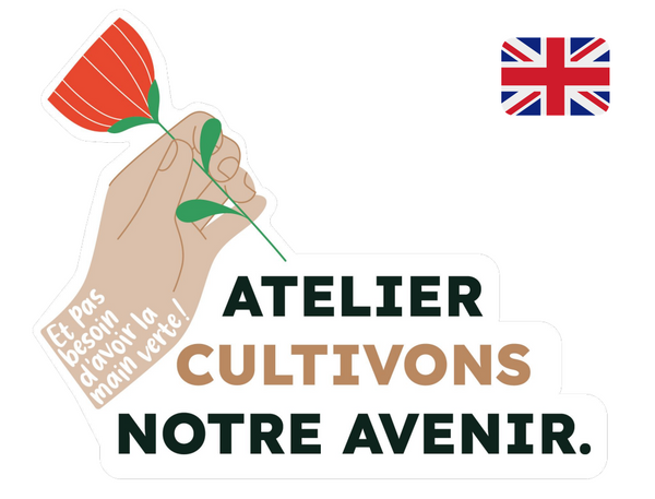 Kit d'atelier Cultivons Notre Avenir - format numérique (fr & en)