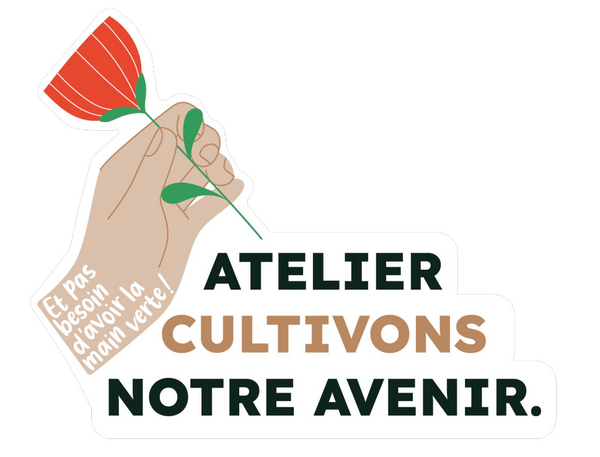 Kit d'atelier Cultivons Notre Avenir - format numérique (fr & en)